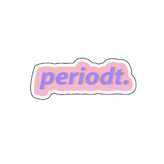 Periodt - Sticker